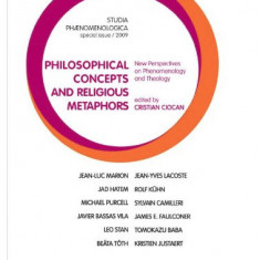Philosophical Concepts And Religious Metaphors/ Marion, Hatem et. al.