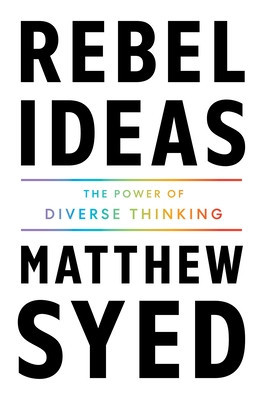 Rebel Ideas: The Power of Diverse Thinking foto