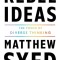 Rebel Ideas: The Power of Diverse Thinking