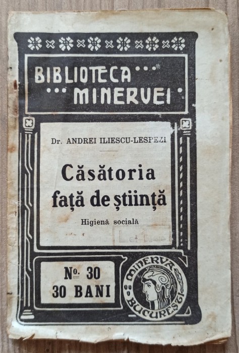 Casatoria fata de stiinta - Dr. Andrei Iliescu-Lespezi