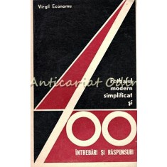 Fotbalul Modern Simplificat Si 400 Intrebari Si Raspunsuri - Virgil Economu