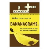 BANANAGRAMS&reg;: the Insider Secrets to Help You Become Top Banana! (Collins Little Books)