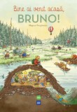 Bine Ai Venit Acasa, Bruno! - Magnus Weightman, Corint