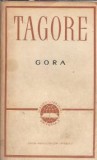 Gora Rabindranath Tagore Editura de Stat 1965 Clasic Literatura Universala Editie Veche