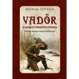 Vadőr - A vad&aacute;szati ismeretek kivonata - Hőnig Istv&aacute;n
