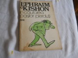 Ephraim Kishon- In cautarea pasilor pierduti,1977, coperta de Matty Aslan, Alta editura