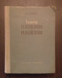 TEORIA ELASTICITATII SI PLASTICITATII - N. I. BEZUHOV
