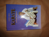 Karate un nou inceput - Costica Ursac cartonata/ numeroase ilustratii/205pagini