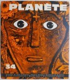 Le Nouveau Planete Mai/Jun 1967 - Carte Franceza, Stare Buna - Editie Originala Antica