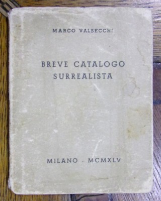 BREVE CATALOGO SURREALISTA de MARCO VALSECCHI (1945) foto