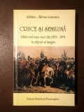 Adrian-Silvan Ionescu - Cruce și semilună: războiul ruso-turc din 1853-1854 &icirc;n chipuri și imagini