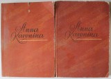 ANNA KARENINA de LEV TOLSTOI , VOL I - II , 1956 *COTOR UZAT