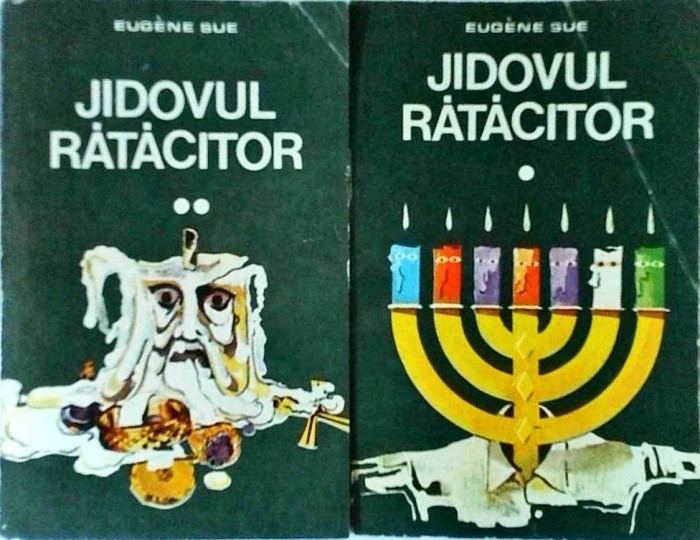 Eugene Sue - Jidovul ratacitor, 2 volume