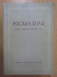 Mihail Roller - Istoria R.P.R. Manual pentru invatamantul mediu prima ed. 1952