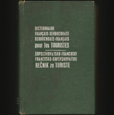 DICTIONNAIRE FRANCAISE-SERBOCROATE / SERBOCROATE-FRANCAIS POUR LES TOURISTES foto
