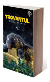 Trovantul - Paperback brosat - Diana Alzner - Pavcon