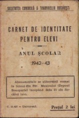 A1253 Societatea Comunală a Tramvaielor București, 1943, carnet de identitate pentru elevi foto