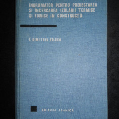 Indrumator pentru proiectarea si izolarii termice si fonice in constructii