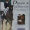 DRESSUR IN VOOLENDUNG ( REALIZAREA DRESURI DE CAI ), von ELIZABETH FURTH , TEXT IN LIMBA GERMANA , 1998