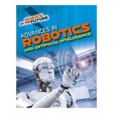 Advances in Robotics and Artificial Intelligence