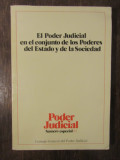 EL PODER JUDICIAL EN EL CONJUNTO DE LOS PODERES DEL ESTADO Y DE LA SOCIEDAD