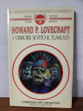 H.P. Lovecraft &ndash; L&#039;orrore sotto il tumulo (in limba italiana)