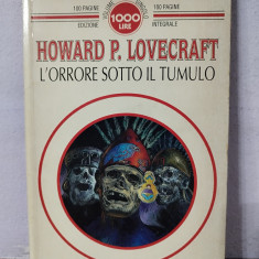 H.P. Lovecraft – L'orrore sotto il tumulo (in limba italiana)