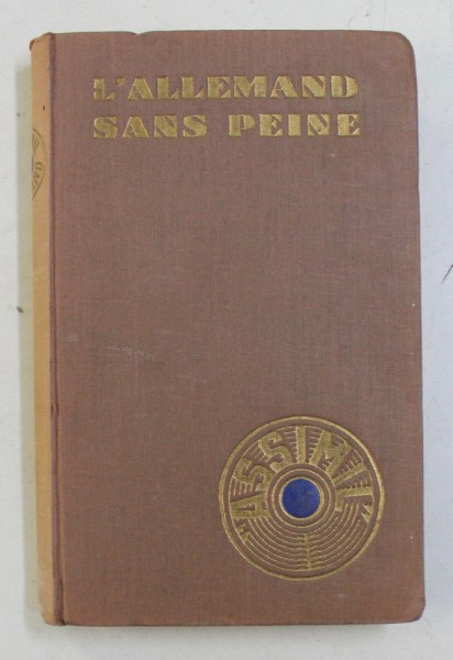 L &#039;ALLEMAND SANS PEINE par A . CHEREL , 1957