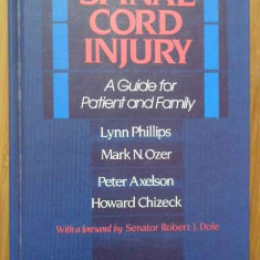 Spinal Cord Injury A Guide For Patient And Family - L. Phillips M.n. Ozer P. Axelson H. Chizeck ,281758