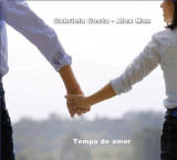 Tempo de amor | Alex Man, Gabriela Costa