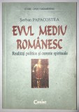 Evul Mediu Romanesc, Realitati politice si curente spirituale, 2001