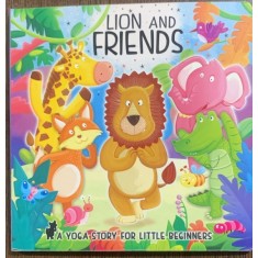 Lion and friends (Leul si prietenii - carte in limba engleza)
