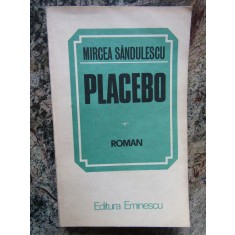 Mircea Sandulescu - Placebo