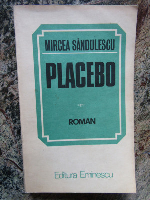Mircea Sandulescu - Placebo foto