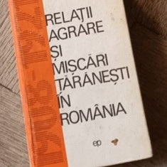 Vasile Liveanu, Mihail Rusenescu - Relatii Agrare si Miscari Taranesti in Romania 1908-1921