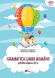 Gramatica limbii romane. Clasa a III-a
