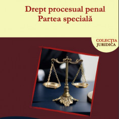 Drept procesual penal. Partea speciala - Vasile PAVALEANU