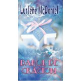 Darul de Craciun - Lurlene McDaniel