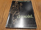 RABINDRANATH TAGORE - Gradinarul - Poeme despre Dragoste si Viata -1961, 170 p.