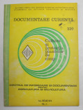 DOCUMENTARE CURENTA - CULTURA SI PROTECTIA PLANTELOR DE CAMP , VOLUMUL III , NR. 11 , 1971