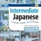 Intermediate Japanese Textbook: Your Pathway to Dynamic Language Acquisition (Audio CD Included) [With CD (Audio)]
