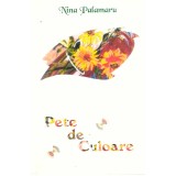 Nina Palamaru - Pete de culoare - 135542