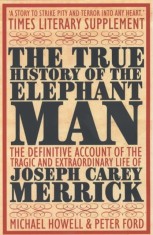 The True History of the Elephant Man foto