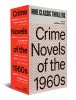 Crime Novels of the 1960s: Nine Classic Thrillers (a Library of America Boxed Set)