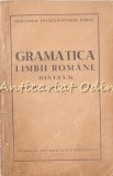 Gramatica Limbii Romane Sintaxa - Manual Clasele VI-VII, Editura Didactica, Bucuresti 1953, 120 Pagini