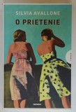 O PRIETENIE de SILVIA VALLONE , 2022