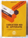 Cumpara ieftin CERCETARI NOI IN APITERAPIE (Miere, Propolis, Polen, Laptisor de matca, Ceara ), 1976, Alta editura