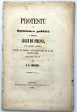 C D Aricescu Protestu la Opiniunea publica contra legei de pressa 1862 Typographia Stephan Rassidescu Bucuresti Parlament