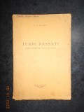 A. P. BANUT - TEMPI PASSATI. UMOR SI SATIRA DIN ARDEALUL DE IERI (1931)