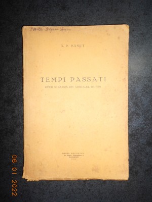 A. P. BANUT - TEMPI PASSATI. UMOR SI SATIRA DIN ARDEALUL DE IERI (1931) foto